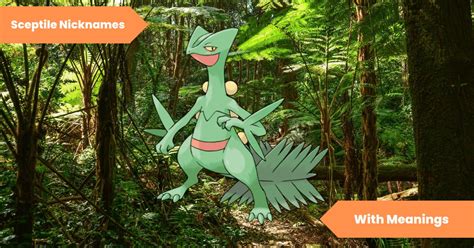 sceptile nicknames